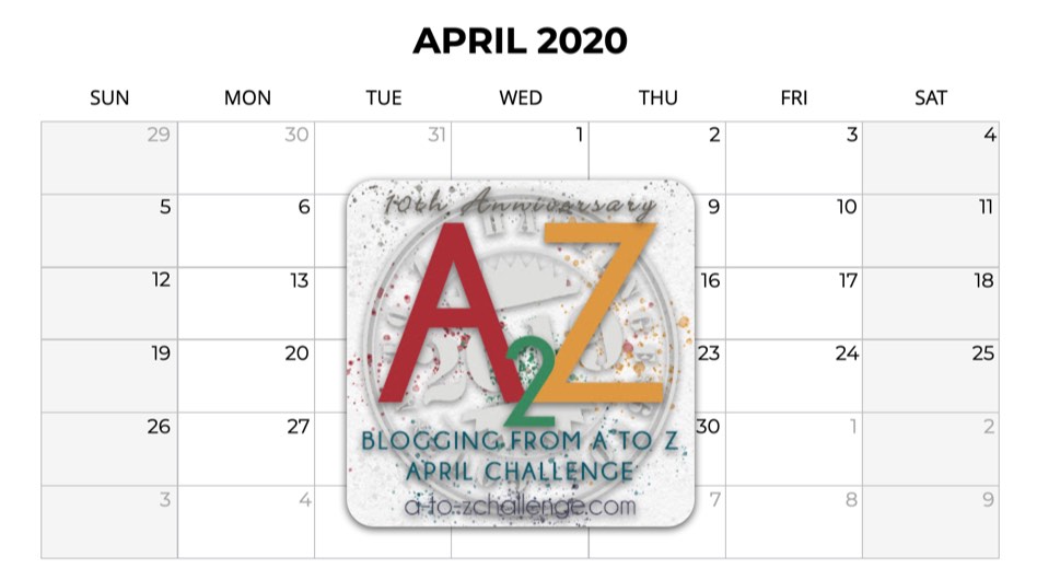 April 2020 A-Z Challenge