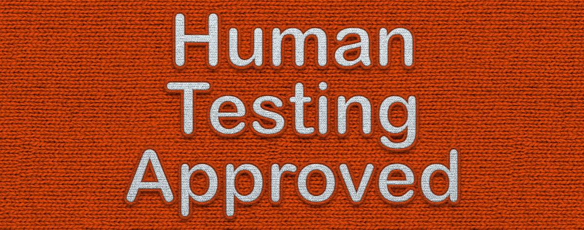 Human Testing Approved