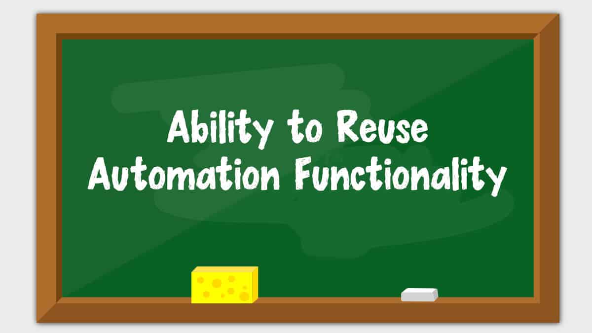 Reuse Automation Code